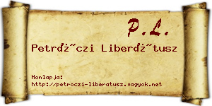 Petróczi Liberátusz névjegykártya
